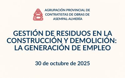 Jornada “Gestión de Residuos en la Construcción y Demolición: La Generación de Empleo” 30/10/25, 9:30 h.